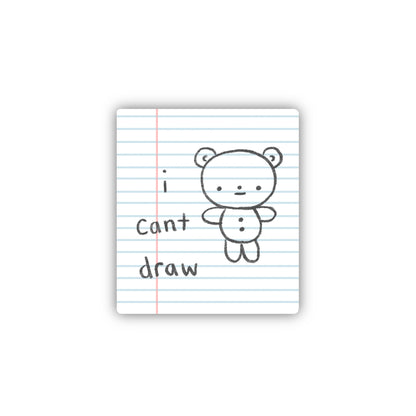 ‘i can’t draw’ Sticker