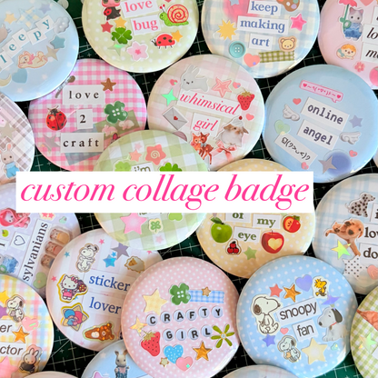 Custom Collage Badge