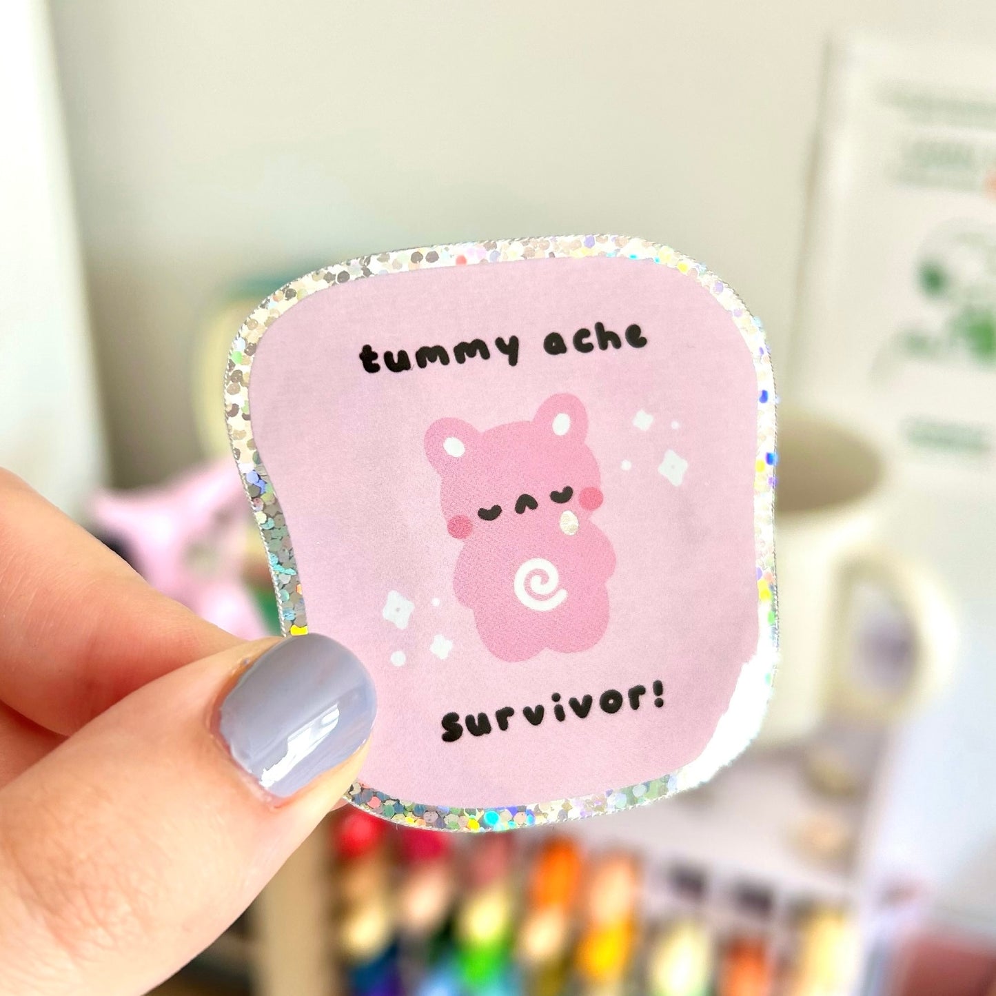 Tummy Ache Survivor Glitter Sticker